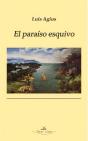 El Paraíso Esquivo - Preview