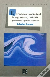 Capa do artigo El Partido Accion Nacional La Largamarcha 