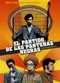 El Partido De Las Panteras Negras [Cómic] - Preview