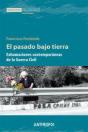 El Pasado Bajo Tierra - Preview