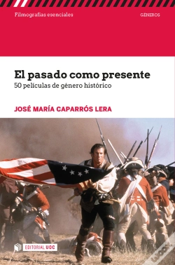 Capa do artigo El Pasado Como Presente. 50 Películas De Género Histórico