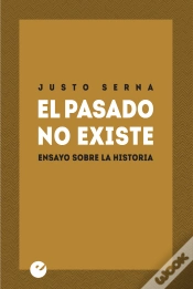 Capa do artigo El Pasado No Existe. Ensayo Sobre La Historia