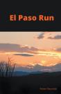 El  Paso  Run - Preview