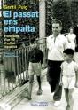 El Passat Ens Empaita - Preview
