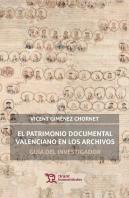 El Patrimonio Documental Valenciano En Los Archivos