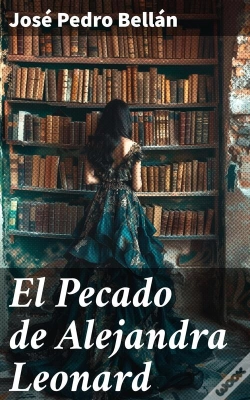 Capa do artigo El Pecado De Alejandra Leonard