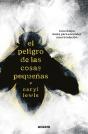 El Peligro De Las Cosas Pequeñas - Preview