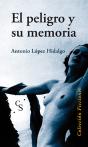 El Peligro Y Su Memoria - Preview