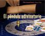 El Péndulo Adivinatorio - Preview