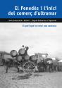 El Penedes I Linici Del Comerc Dultramar - Preview