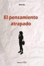 El Pensamiento Atrapado - Preview