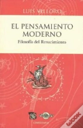 El Pensamiento Moderno. Filosofia Del Renacimiento 