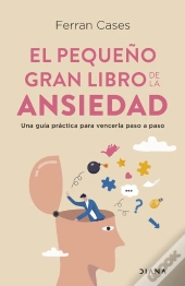 El Pequeño Gran Libro De La Ansiedad