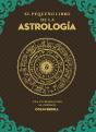 El Pequeño Libro De La Astrologia - Preview