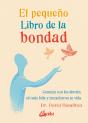 El Pequeño Libro De La Bondad - Preview