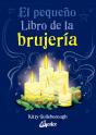 El Pequeño Libro De La Brujería - Preview
