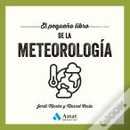 El Pequeño Libro De La Meteorologia