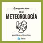 El Pequeño Libro De La Meteorologia - Preview