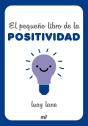 El Pequeño Libro De La Positividad - Preview