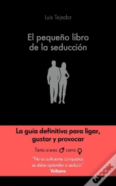 El Pequeño Libro De La Seducción