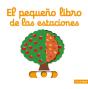 El Pequeño Libro De Las Estaciones - Preview