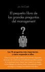El Pequeño Libro De Las Grandes Preguntas Del Management - Preview