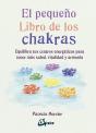 El Pequeño Libro De Los Chakras - Preview