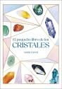 El Pequeño Libro De Los Cristales - Preview