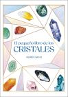 El Pequeño Libro De Los Cristales