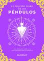 El Pequeño Libro De Los Pendulos - Preview
