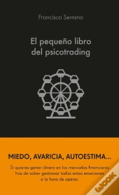 El Pequeño Libro Del Psicotrading