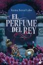 El Perfume Del Rey - Preview