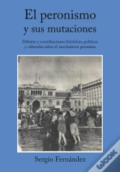 Capa do artigo El Peronismo Y Sus Mutaciones
