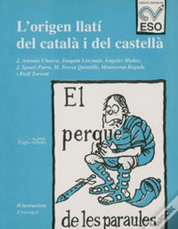 Capa do artigo El Perque De Les Paraules. L'Origen Llati Del Catala I Del Castella