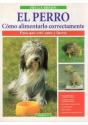 El Perro. Como Alimentarlo Correctamente - Preview