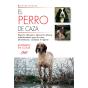 El Perro De Caza - Preview