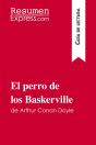 El Perro De Los Baskerville De Arthur Conan Doyle (Guia De Lectura) : Resumen Y Analisis Completo - Preview