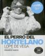 El Perro Del Hortelano - Preview