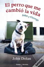 Capa do artigo El Perro Que Me Cambió La Vida