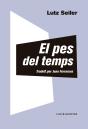El Pes Del Temps - Preview