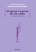 El Peso Exacto De La Vida