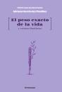 El Peso Exacto De La Vida - Preview
