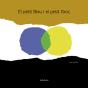 El Petit Blau I El Petit Groc - Preview