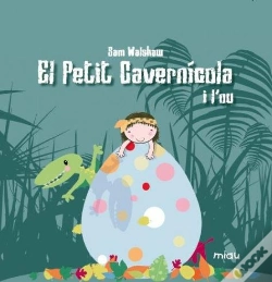 Capa do artigo El Petit Cavernícola I L'Ou