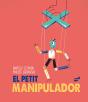 El Petit Manipulador - Preview