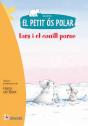 El Petit Ós Polar. Lars I El Conill Poruc - Preview
