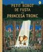 El Petit Robot De Fusta I La Princesa Tronc - Preview