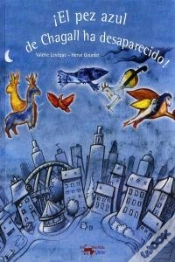 Capa do artigo ¡El Pez Azul De Chagall Ha Desaparecido!