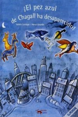 Capa do artigo ¡El Pez Azul De Chagall Ha Desaparecido!