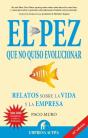 El Pez Que No Quiso Evolucionar - Preview